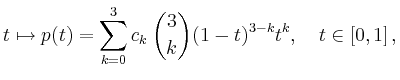 $\displaystyle t\mapsto p(t) =
\sum_{k=0}^3 c_k\,\binom{3}{k}(1-t)^{3-k}t^k,\quad
t\in[0,1]
\,,
$