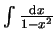 $ \mbox{$\int \frac{{\mbox{\scriptsize d}}x}{1-x^2}$}$