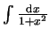 $ \mbox{$\int \frac{{\mbox{\scriptsize d}}x}{1+x^2}$}$