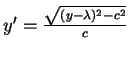 $ \mbox{$y' = \frac{\sqrt{ (y-\lambda)^2 - c^2 }}{c}$}$