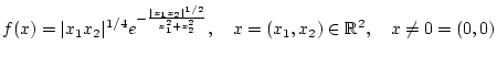 % latex2html id marker 30841
$\displaystyle f(x)=\vert x_{1}x_{2}\vert^{1/4}e^{...
...{1}^{2}+x_{2}^{2}}},\quad x=(x_{1},x_{2})\in \mathbb{R}^{2},\quad x\neq 0=(0,0)$