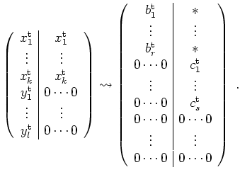 $ \mbox{$\displaystyle
\left(\begin{array}{c\vert c}
x_1^\text{t} & x_1^\text{...
...\\
\vdots & \vdots \\
0\cdots 0 & 0\cdots 0 \\
\end{array}\right)\;.
$}$