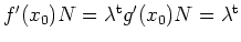 $ \mbox{$f'(x_0) N = \lambda^\text{t} g'(x_0) N = \lambda^\text{t}$}$