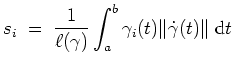 $ \mbox{$\displaystyle
s_i \;=\; \dfrac{1}{\ell(\gamma)}\int_a^b \gamma_i(t)\Vert\dot{\gamma}(t)\Vert\;\text{d}t
$}$