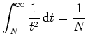 $ \mbox{$\displaystyle
\int_N^\infty \frac{1}{t^2}\,\text{d}t = \frac{1}{N}
$}$